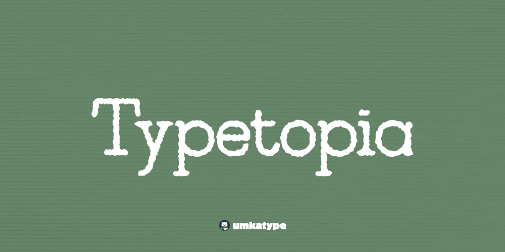 Typetopia font