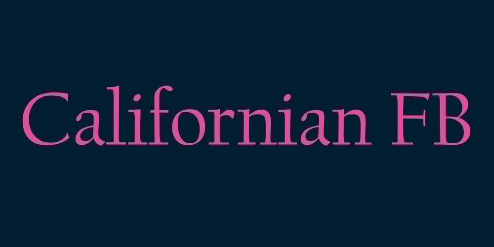 Californian FB font