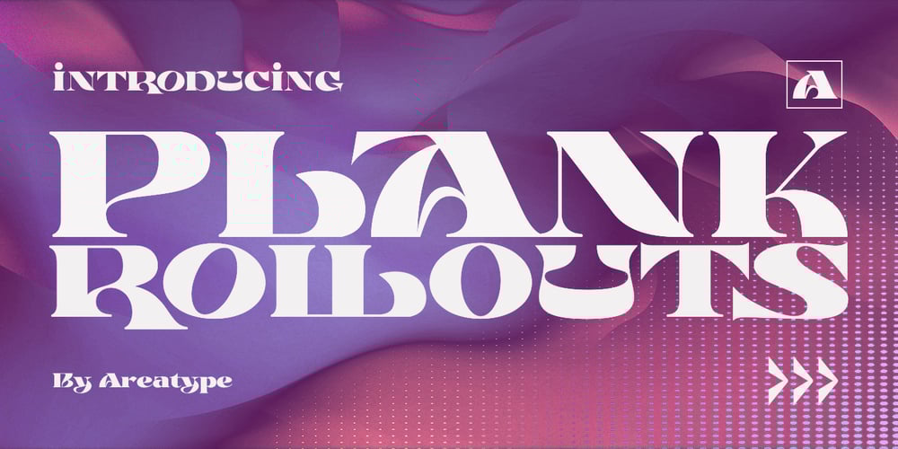 Plank Rollouts font
