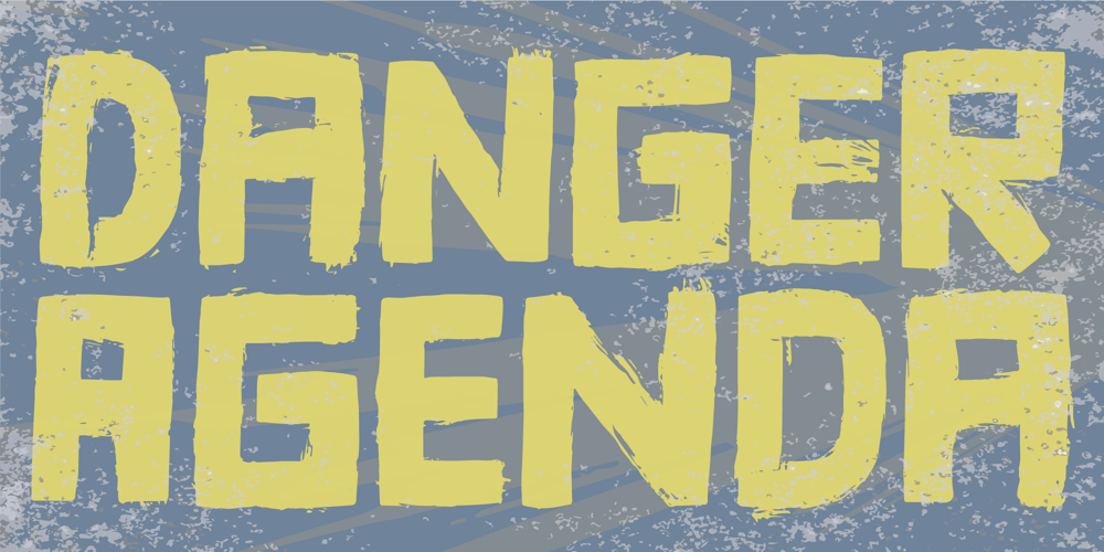 Danger Agenda font