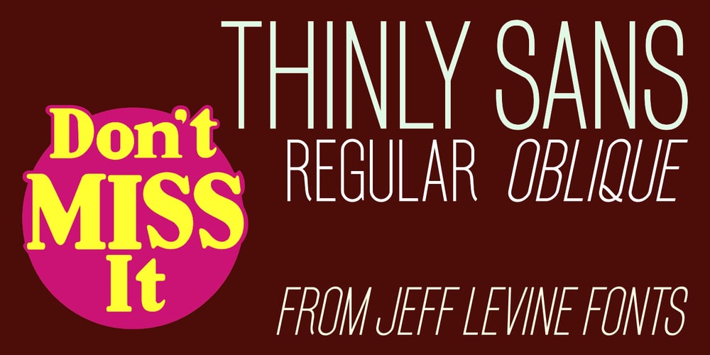 Thinly Sans JNL font