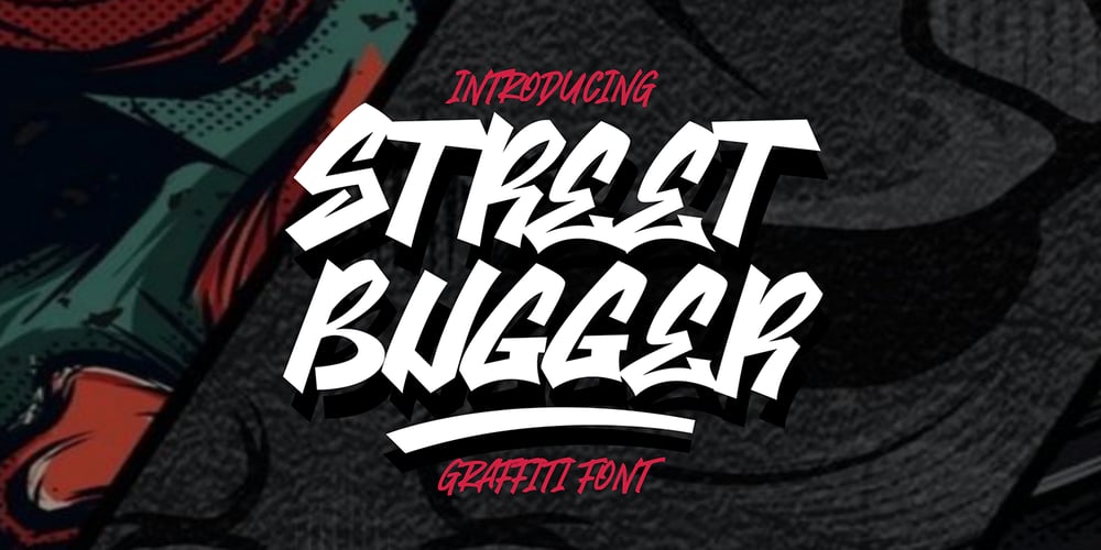 Street Bugger font