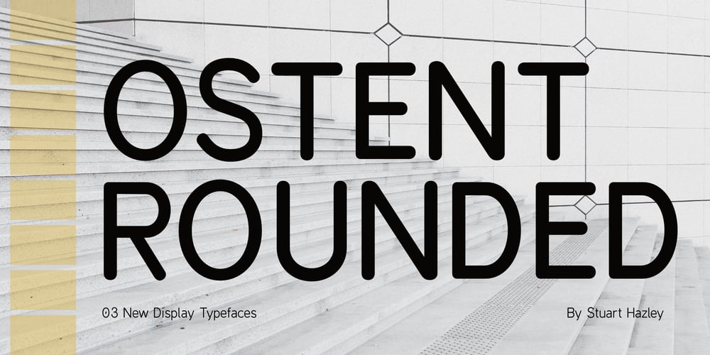 Ostent Rounded font