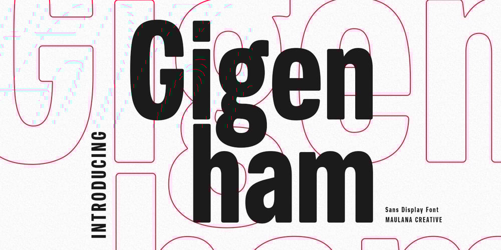 Gigenham font