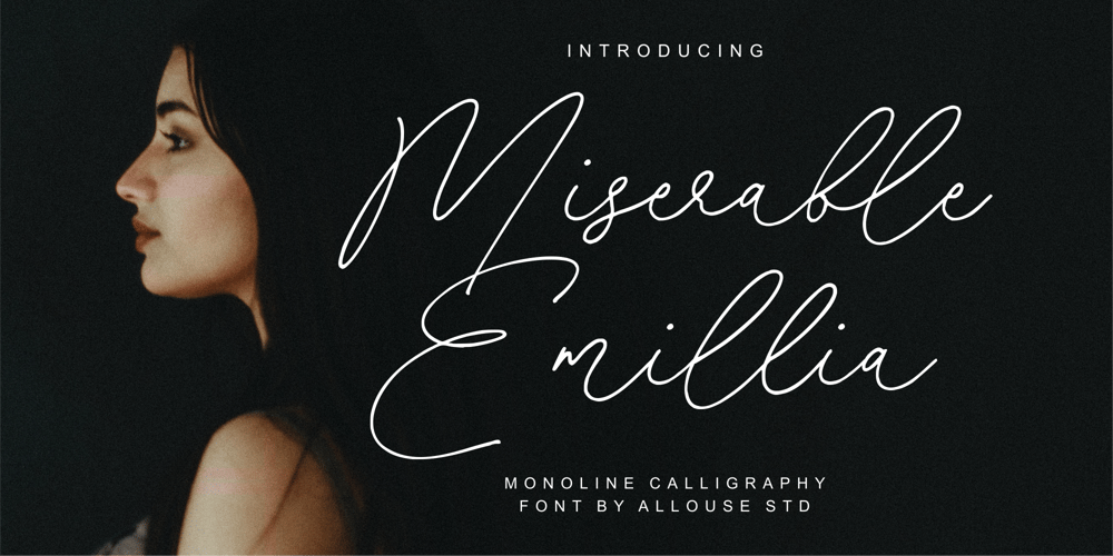 Miserable Emillia font