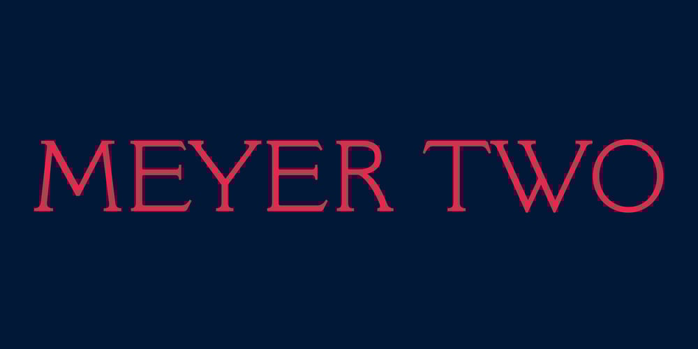 Meyer Two font