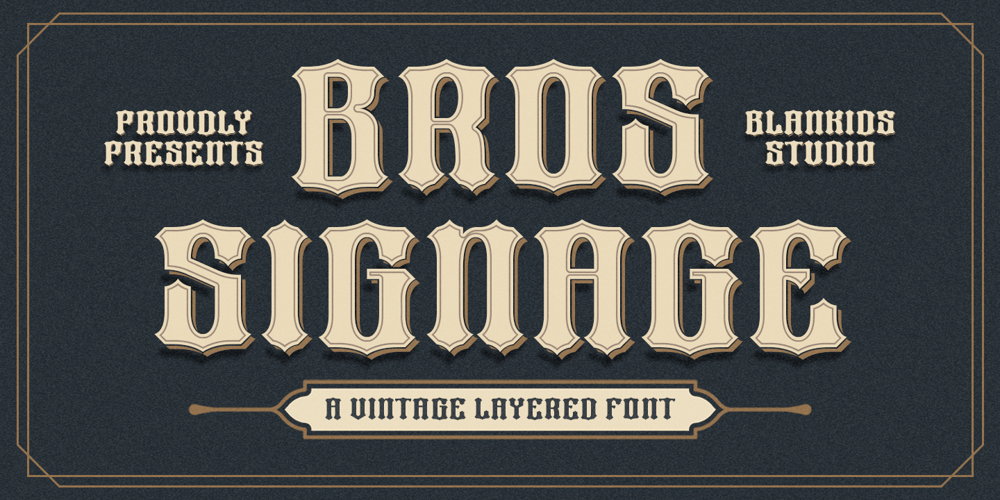 Bros Signage font