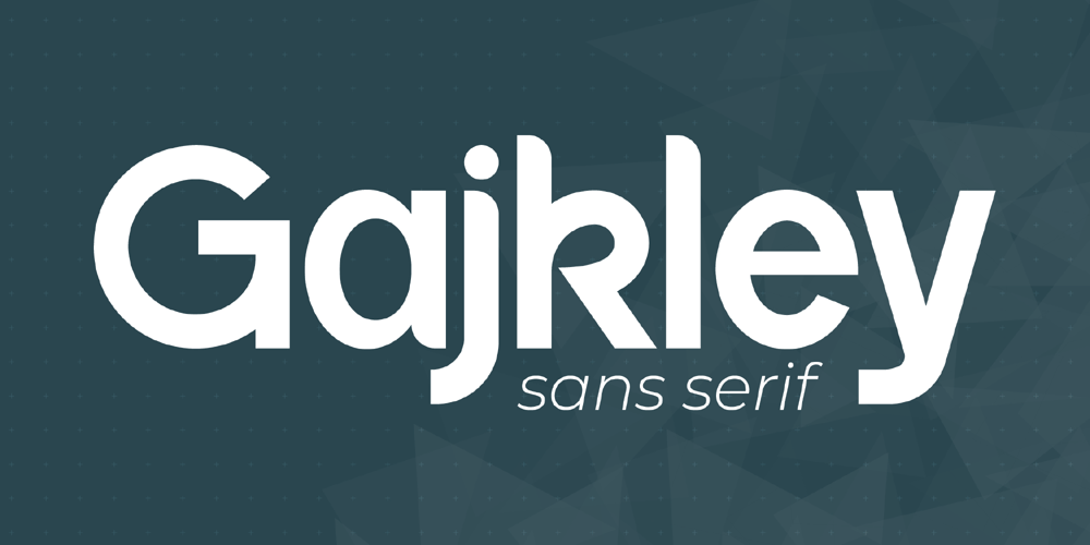 Gajkley font