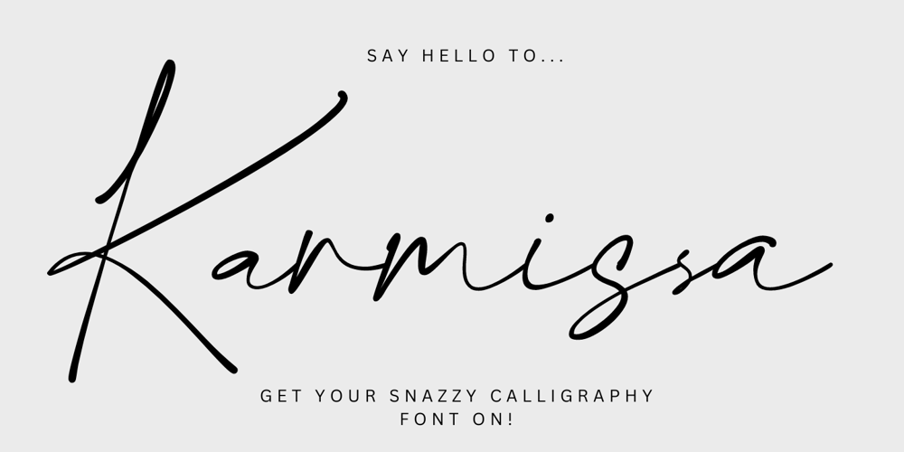 Karmissa font