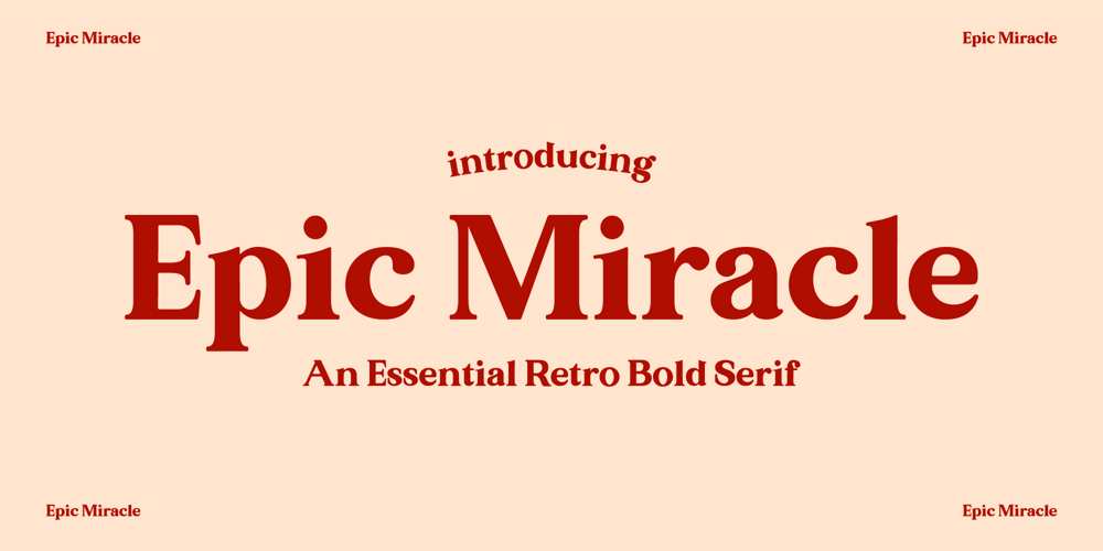 Epic Miracle font