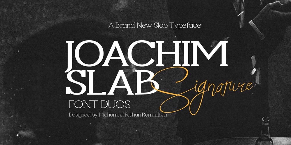 Joachim Slab Signature font