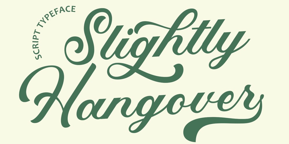 Slightly Hangover font