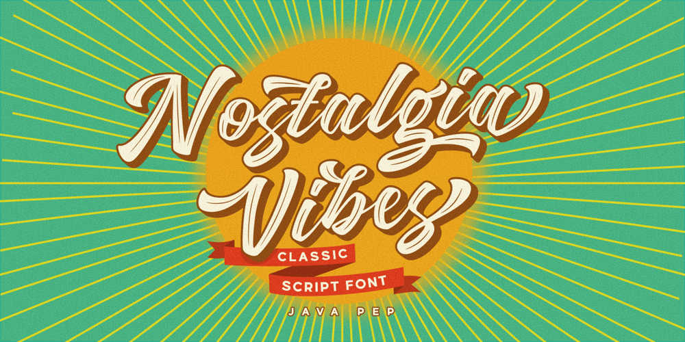 Nostalgia Vibes font