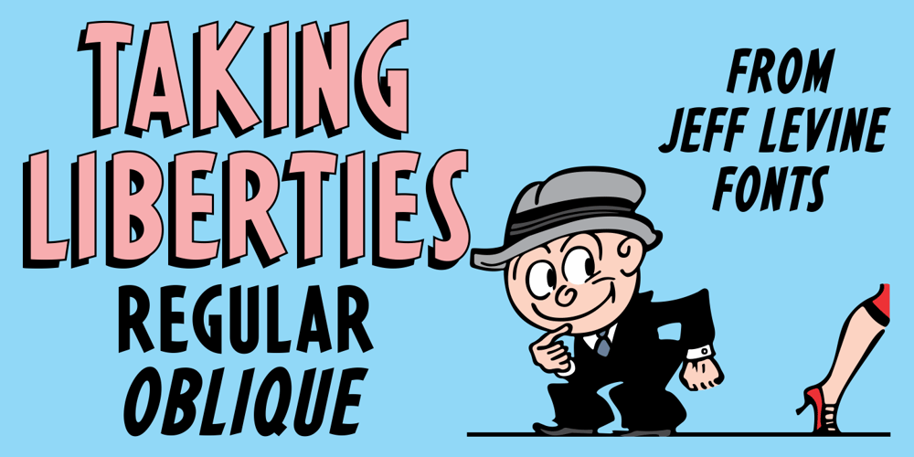 Taking Liberties JNL font