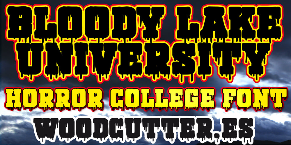 Bloody Lake University font