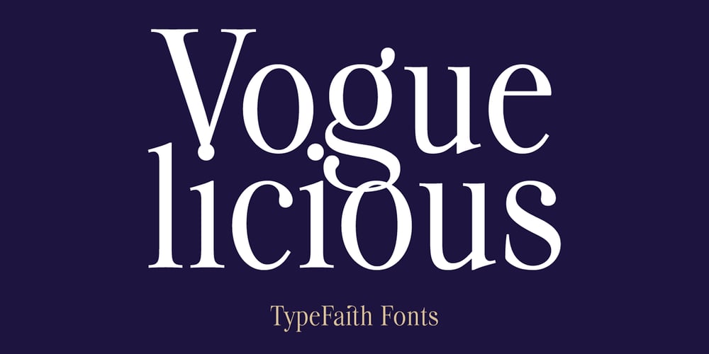 Voguelicious font