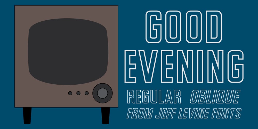 Good Evening JNL font