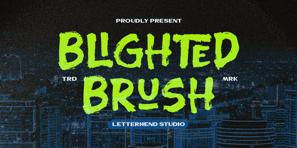 Blighted Brush font