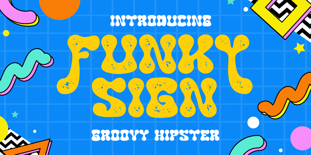 Funky Sign font