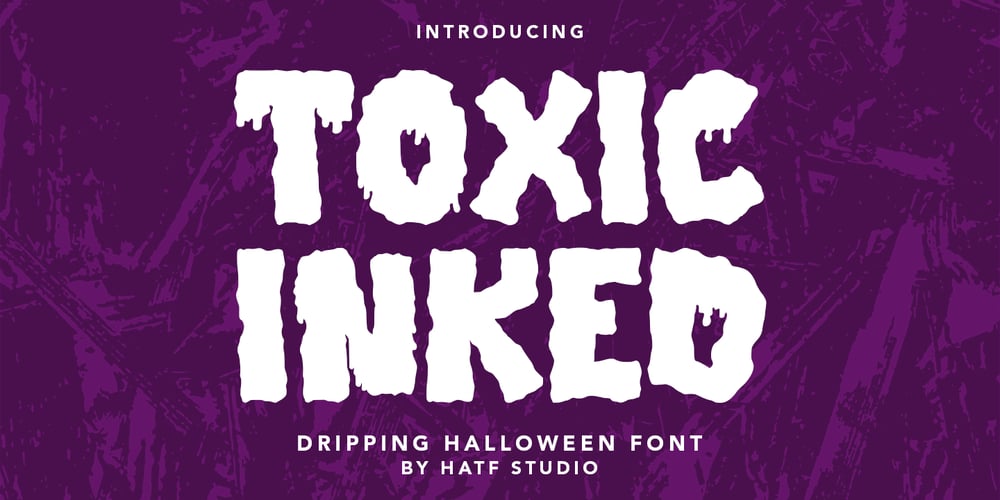 Toxic Inked font
