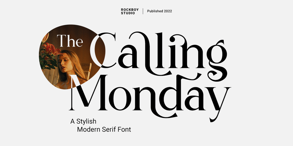 The Calling Monday font