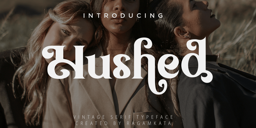 Hushed font