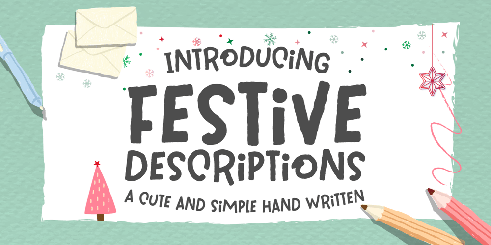 Festive Descriptions font