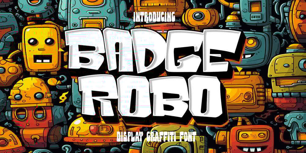 Badge Robo 3d Display Graffiti font