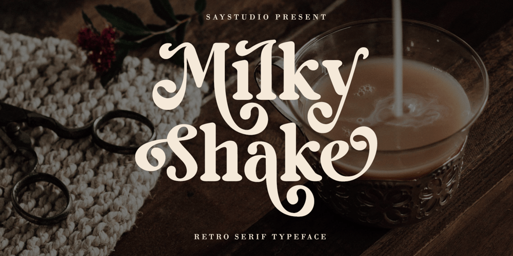 Milky Shake font