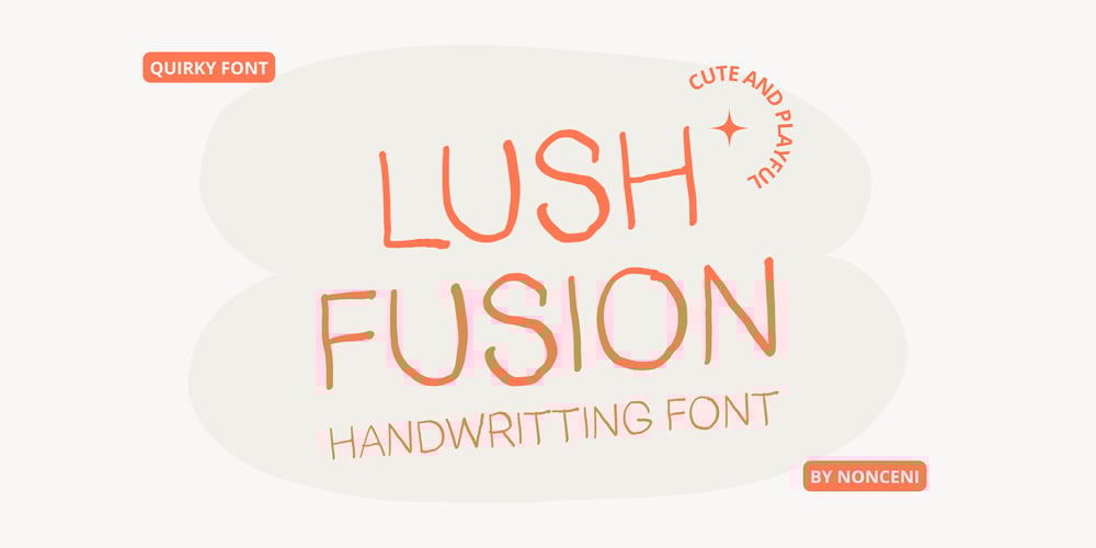 Lush Fusion font