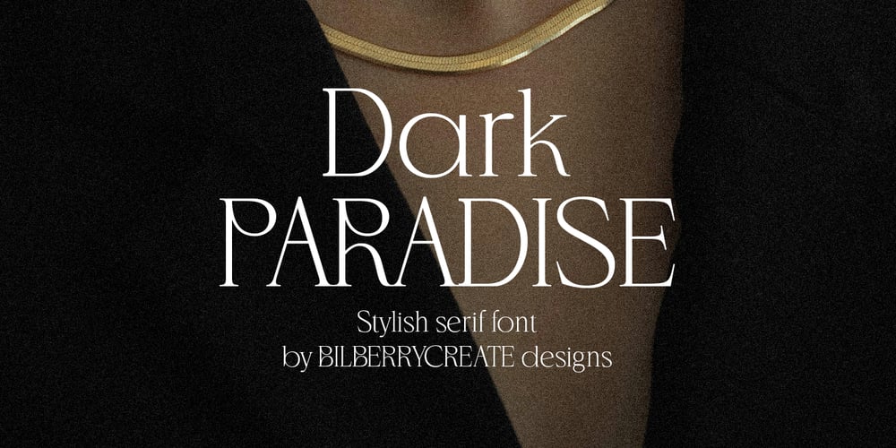 Dark Paradise font