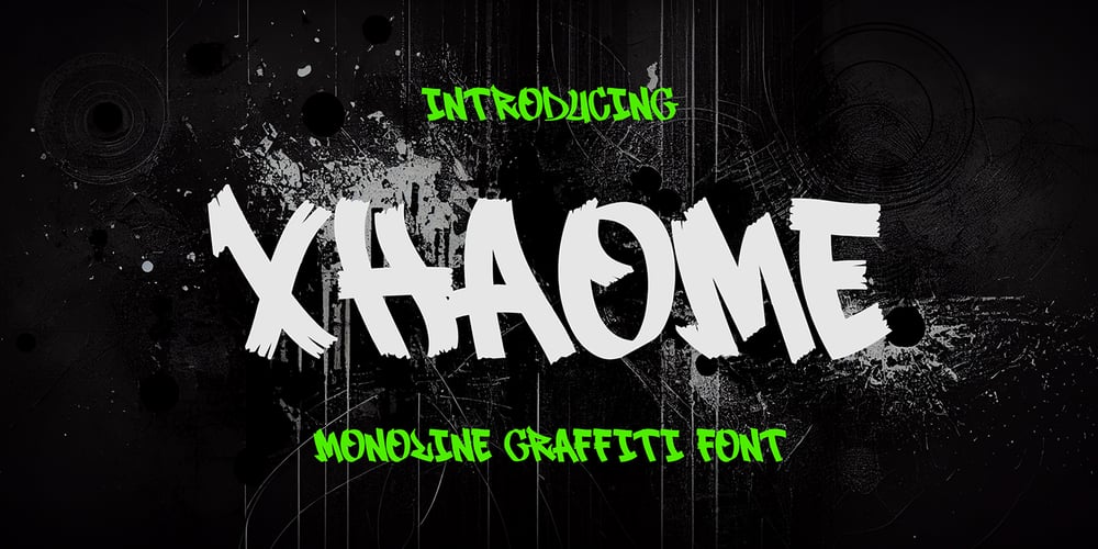Xhaome Graffiti font
