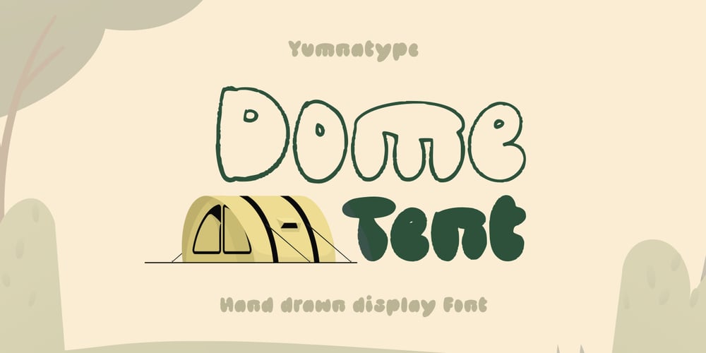 Dome Tent font