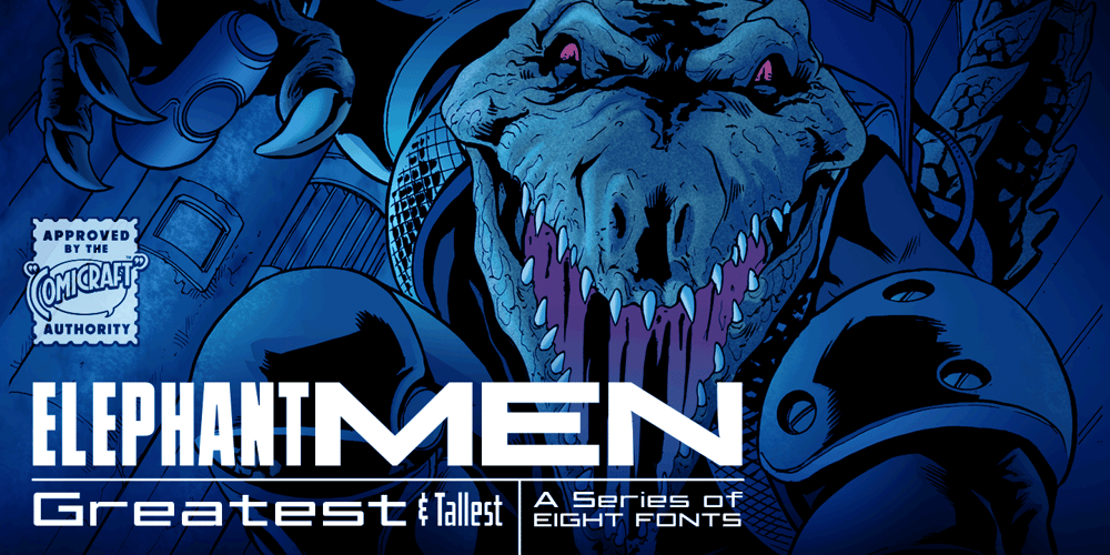 Elephantmen Greatest & Tallest font