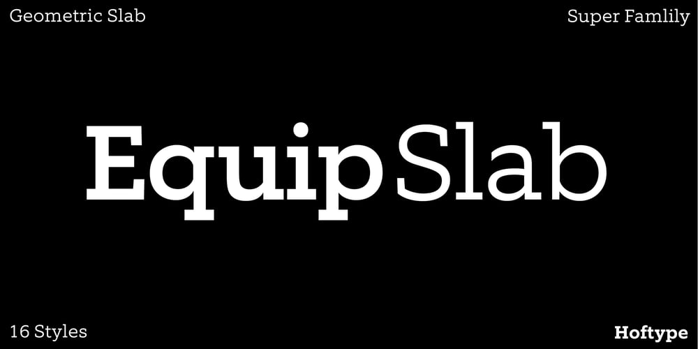 Equip Slab font