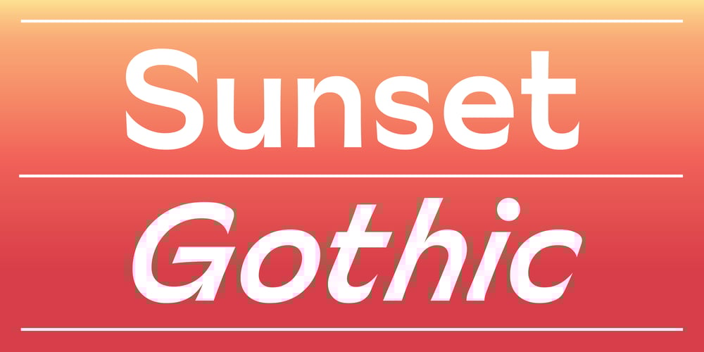 Sunset Gothic font