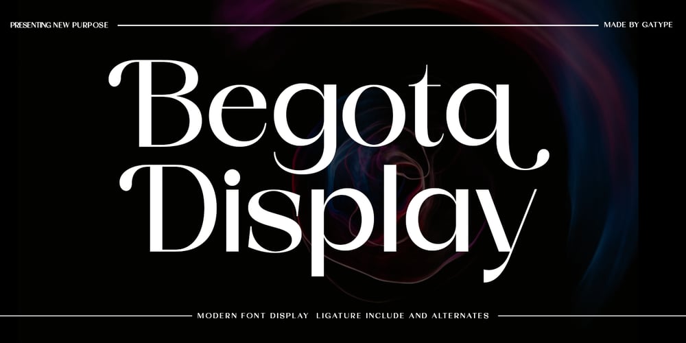 Begota Display font