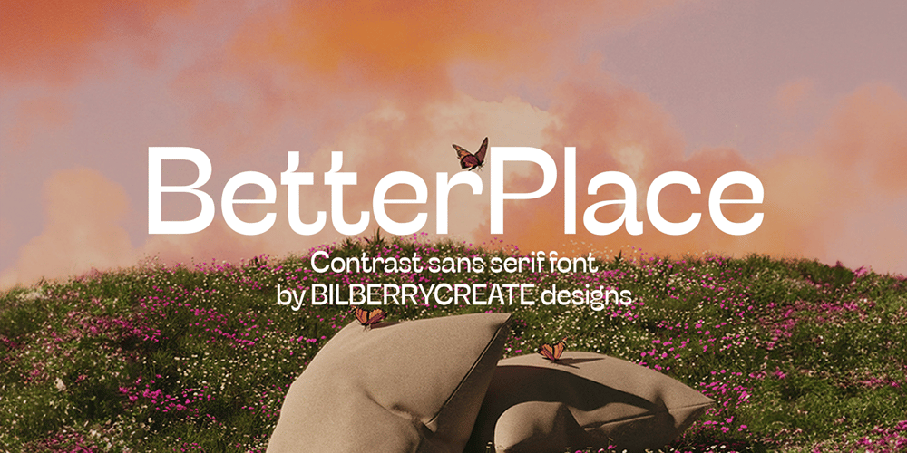 Better Place font