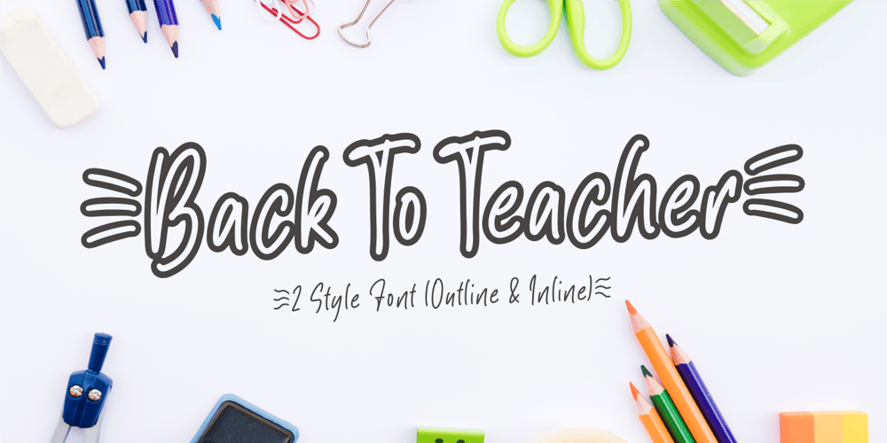 Back To Teacher Outline font