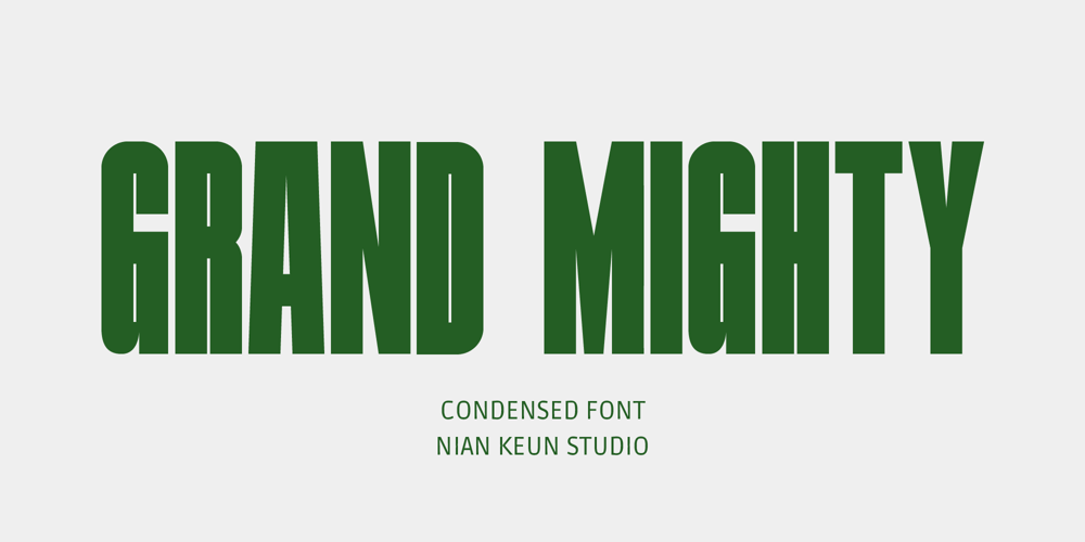 Grand Mighty font