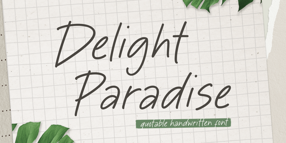 Delight Paradise font