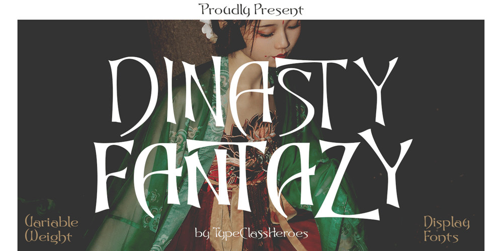 Dynasty Fantasy font