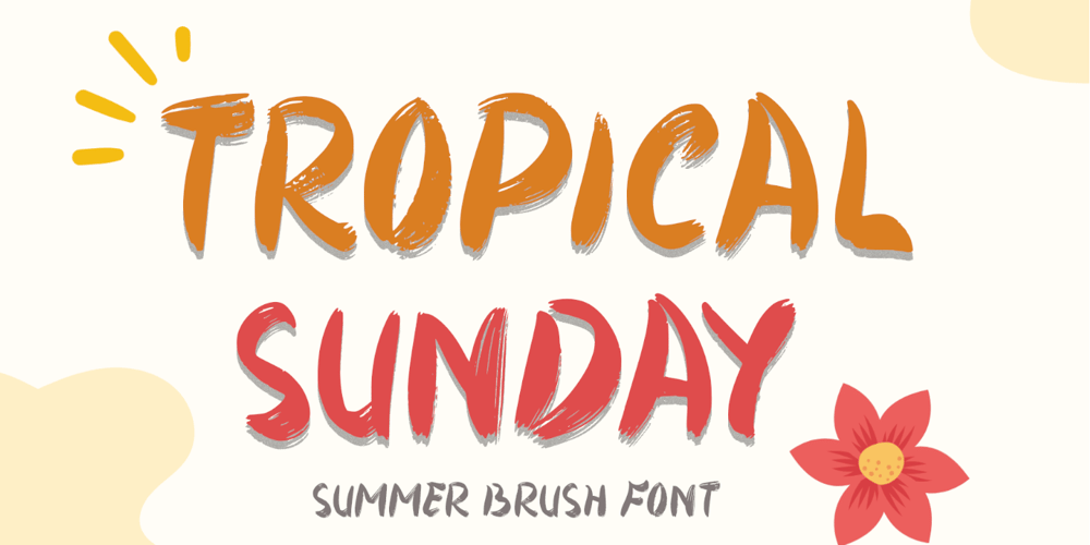 Tropical Sunday font