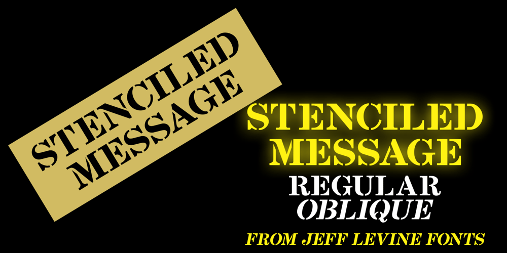 Stenciled Message JNL font