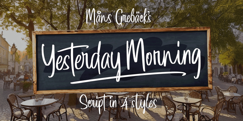 Yesterday Morning font