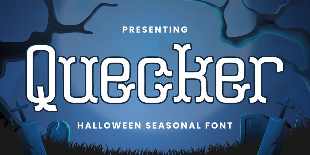 Quecker font