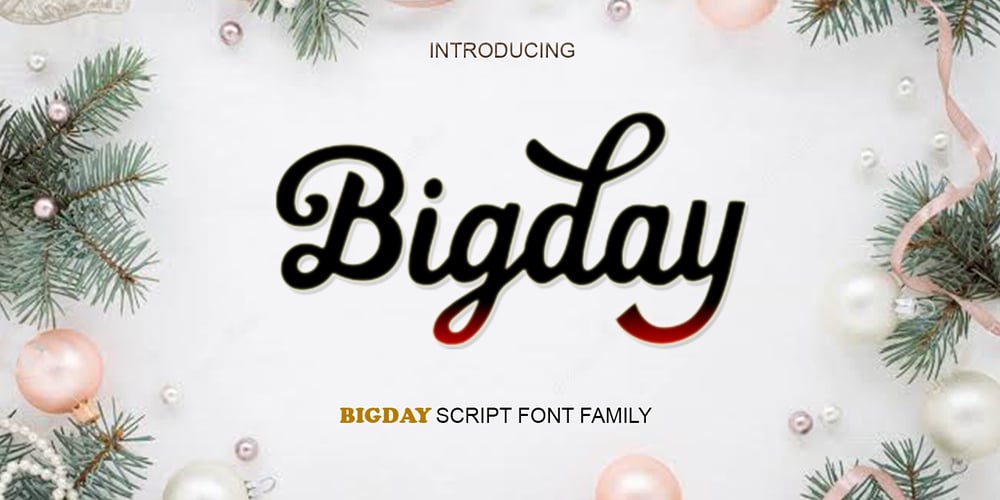 Bigday font