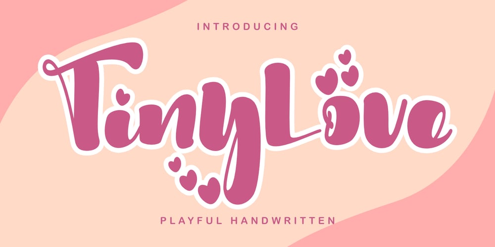 Tiny Love font