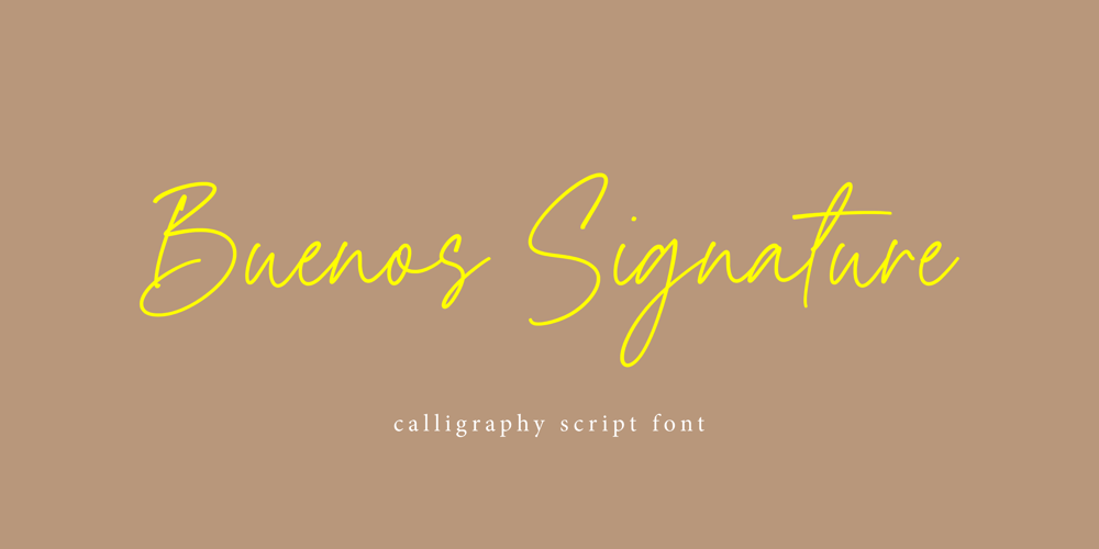Buenos Signature font