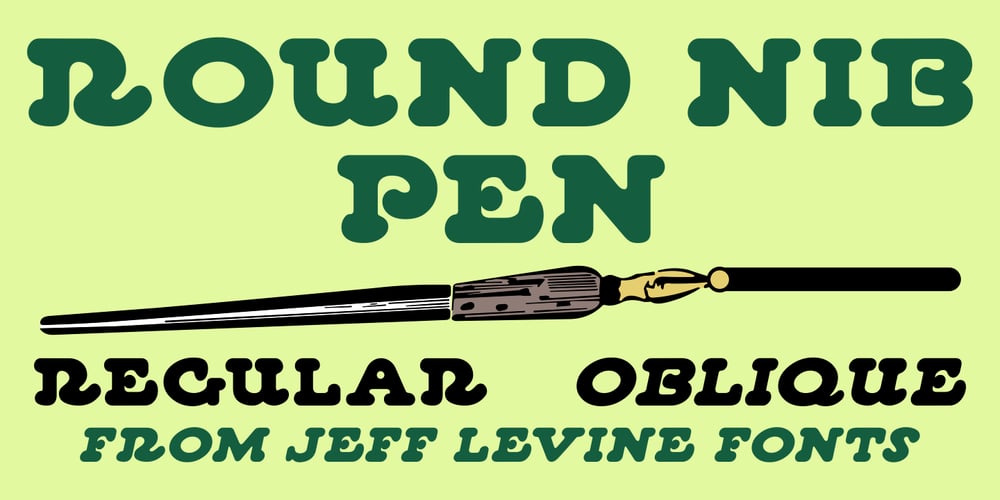 Round Nib Pen JNL font